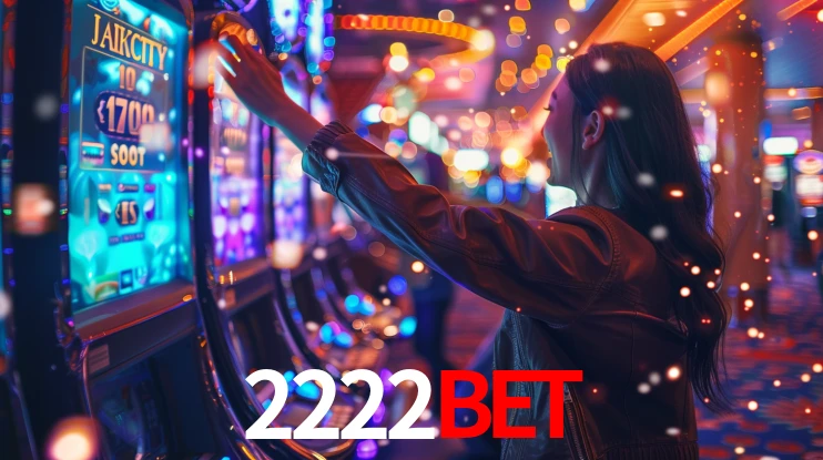 Sinta a adrenalina dos jogos de cassino com 2222bet